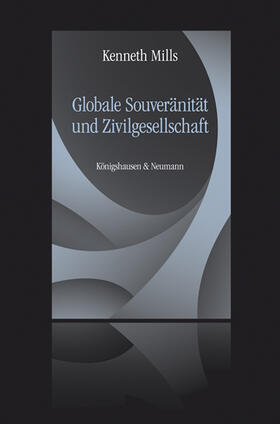 Mills |  Globale Souveränität und Zivilgesellschaft | Buch |  Sack Fachmedien