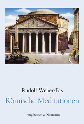 Weber-Fas |  Römische Meditationen | Buch |  Sack Fachmedien