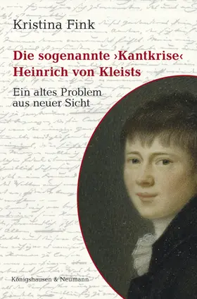 Fink |  Die sogenannte »Kantkrise« Heinrich von Kleists | Buch |  Sack Fachmedien