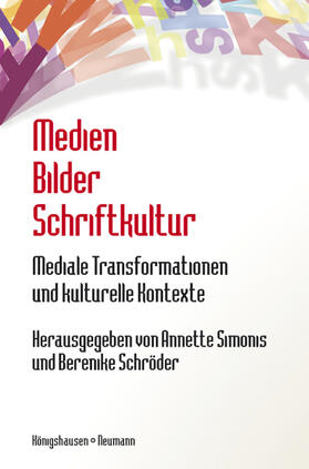 Simonis / Schröder |  Medien Bilder Schriftkultur | Buch |  Sack Fachmedien