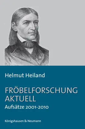 Heiland |  Fröbelforschung aktuell | Buch |  Sack Fachmedien