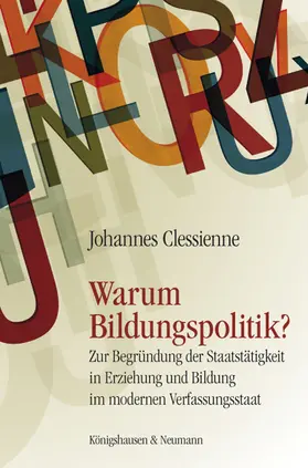 Clessienne |  Warum Bildungspolitik? | Buch |  Sack Fachmedien