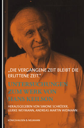 Schröder / Weymann / Widmann |  "die vergangene Zeit bleibt die erlittene Zeit." | Buch |  Sack Fachmedien