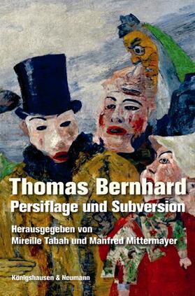 Tabah / Mittermayer |  Thomas Bernhard | Buch |  Sack Fachmedien