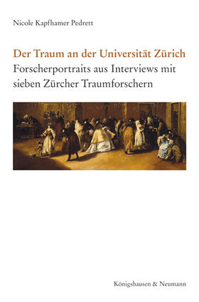 Kapfhamer Pedrett |  Der Traum an der Universität Zürich | Buch |  Sack Fachmedien