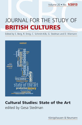 Stedman |  Cultural Studies: Sate of the Art. Jour. Brit. Cult. - Journal für the Study of Britsh Cultures 1/2013, Vol. 20 | Buch |  Sack Fachmedien