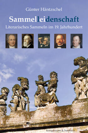 Häntzschel |  Häntzschel, G: Sammel(l)ei(denschaft) | Buch |  Sack Fachmedien