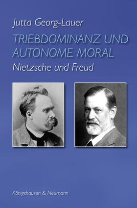 Georg-Lauer |  Triebdominanz und autonome Moral | Buch |  Sack Fachmedien