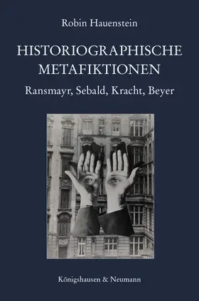 Hauenstein |  Historiographische Metafiktionen | Buch |  Sack Fachmedien