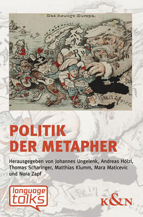 Ungelenk / Hölzl / Klumm |  Politik der Metapher | Buch |  Sack Fachmedien