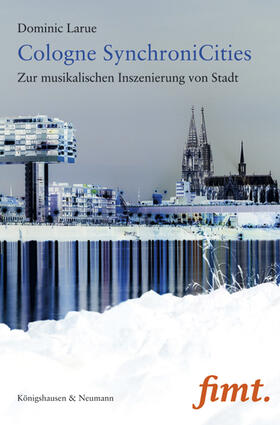 Larue |  Cologne SynchroniCities | Buch |  Sack Fachmedien