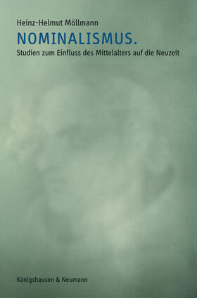 Möllmann |  Möllmann, H: Nominalismus. | Buch |  Sack Fachmedien