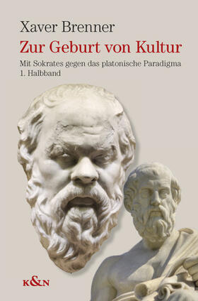 Brenner |  Zur Geburt von Kultur 2 Bände | Buch |  Sack Fachmedien