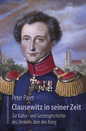 Paret |  Clausewitz in seiner Zeit | Buch |  Sack Fachmedien