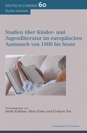 Enklaar / Ester / Tax |  Studien über Kinder- und Jugendliteratur im europäischen Austausch von 1800 bis heute | Buch |  Sack Fachmedien
