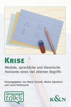 Kohlrausch / Schoeß / Zejnelovic |  Krise | Buch |  Sack Fachmedien