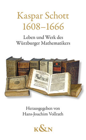 Vollrath |  Kaspar Schott 1608-1666 | Buch |  Sack Fachmedien