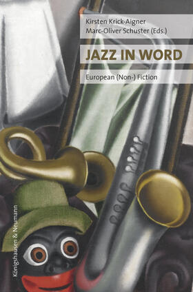 Krick Aigner / Schuster |  Jazz in Word | Buch |  Sack Fachmedien