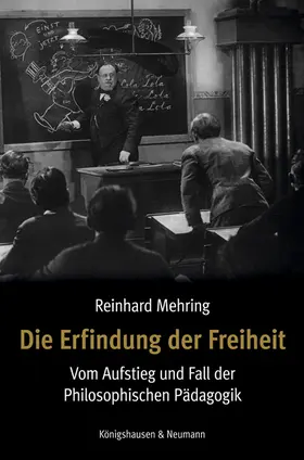 Mehring |  Die Erfindung der Freiheit | Buch |  Sack Fachmedien