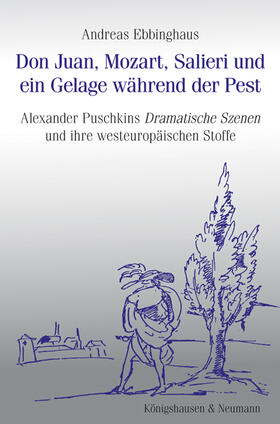 Ebbinghaus |  Ebbinghaus, A: Don Juan, Mozart, Salieri und ein Gelage währ | Buch |  Sack Fachmedien