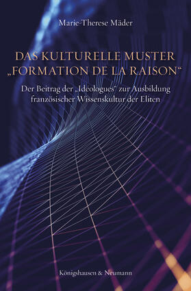 Mäder |  Das kulturelle Muster "formation de la raison" | Buch |  Sack Fachmedien