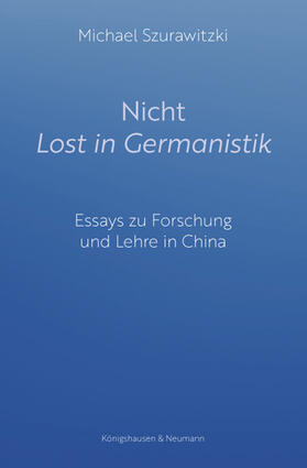 Szurawitzki |  Nicht Lost in Germanistik | Buch |  Sack Fachmedien
