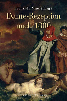 Meier |  Dante-Rezeption nach 1800 | Buch |  Sack Fachmedien