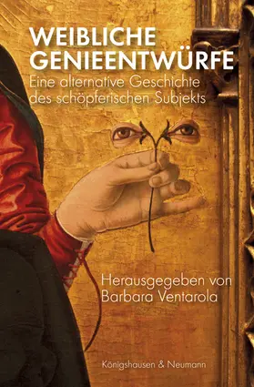 Ventarola / Köhne |  Weibliche Genieentwürfe | Buch |  Sack Fachmedien