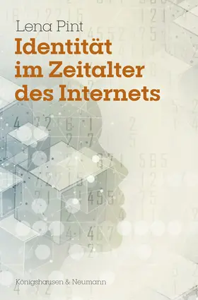 Pint | Identität im Zeitalter des Internets | Buch | 978-3-8260-6600-9 | sack.de