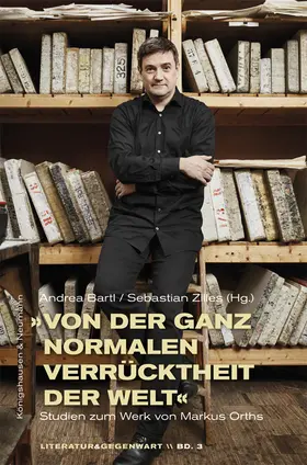 Bartl / Zilles / Marx |  Von der ganz normalen Verrücktheit der Welt | Buch |  Sack Fachmedien