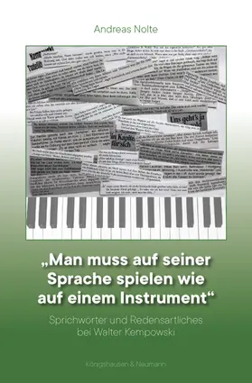 Nolte |  "Man muß auf seiner Sprache spielen wie auf einem Instrument" | Buch |  Sack Fachmedien