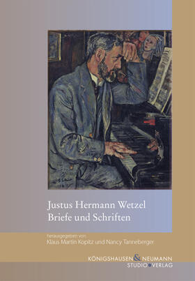 Kopitz / Tanneberger / Wetzel |  Justus Hermann Wetzel | Buch |  Sack Fachmedien