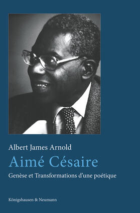Arnold |  Aimé Césaire | Buch |  Sack Fachmedien