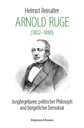 Reinalter |  Arnold Ruge (1802-1880) | Buch |  Sack Fachmedien