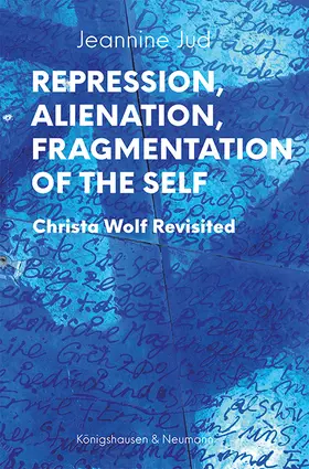 Jud |  Repression, Alienation, Fragmentation of the Self | Buch |  Sack Fachmedien