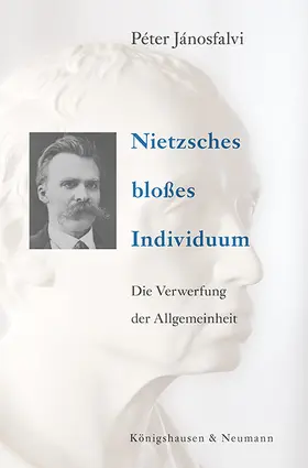 Jánosfalvi |  Nietzsches bloßes Individuum | Buch |  Sack Fachmedien