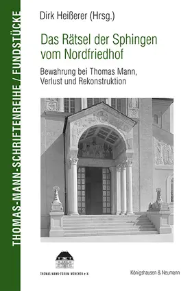 Heißerer |  Das Rätsel der Sphingen vom Nordfriedhof | Buch |  Sack Fachmedien