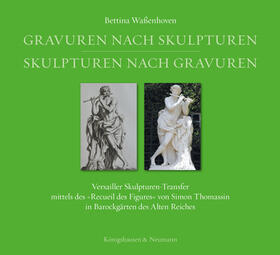 Waßenhoven |  Waßenhoven, B: Gravuren nach Skulpturen - Skulpturen nach Gr | Buch |  Sack Fachmedien