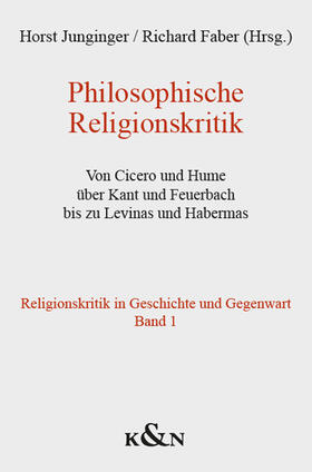 Junginger / Faber |  Philosophische Religionskritik | Buch |  Sack Fachmedien