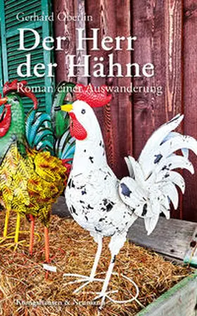 Oberlin |  Der Herr der Hähne | Buch |  Sack Fachmedien