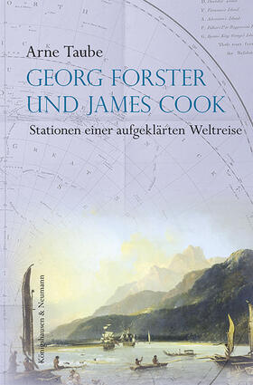 Taube |  Georg Forster und James Cook | Buch |  Sack Fachmedien