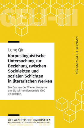Qin |  Korpuslinguistische Untersuchung zur Beziehung zwischen Soziolekten und sozialen Schichten in literarischen Werken | Buch |  Sack Fachmedien