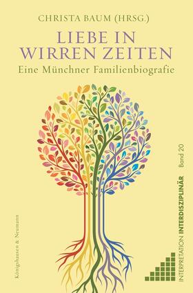 Baum |  Liebe in wirren Zeiten | Buch |  Sack Fachmedien