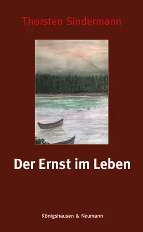 Sindermann |  Der Ernst im Leben | Buch |  Sack Fachmedien