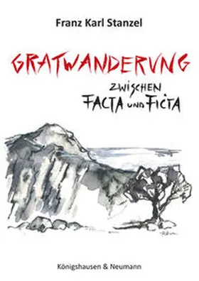 Stanzel |  Gratwanderung zwischen Facta und Ficta | Buch |  Sack Fachmedien