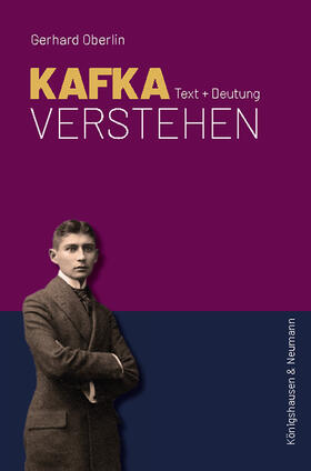 Oberlin / Kafka |  Kafka verstehen | Buch |  Sack Fachmedien