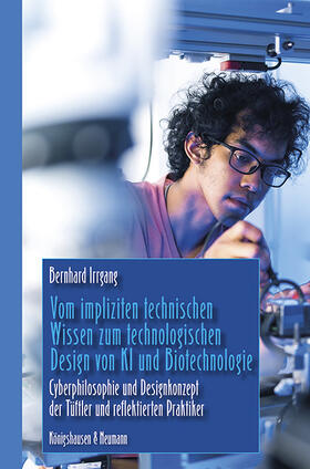 Irrgang |  Irrgang, B: Vom impliziten technischen Wissen zum technologi | Buch |  Sack Fachmedien