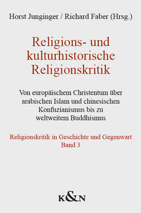 Junginger / Faber |  Religions- und kulturhistorische Religionskritik | Buch |  Sack Fachmedien