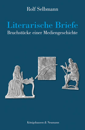 Selbmann |  Literarische Briefe | Buch |  Sack Fachmedien