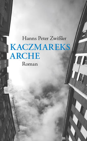 Zwißler |  Zwißler, H: Kaczmareks Arche | Buch |  Sack Fachmedien